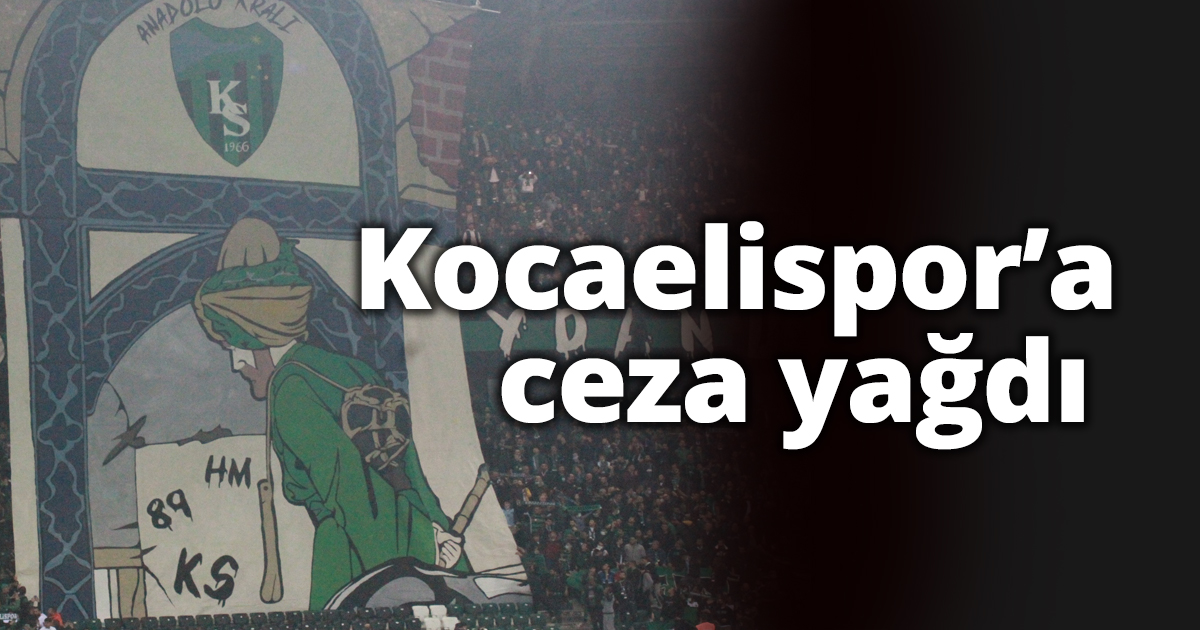  Kocaelispor’a ceza yağdı