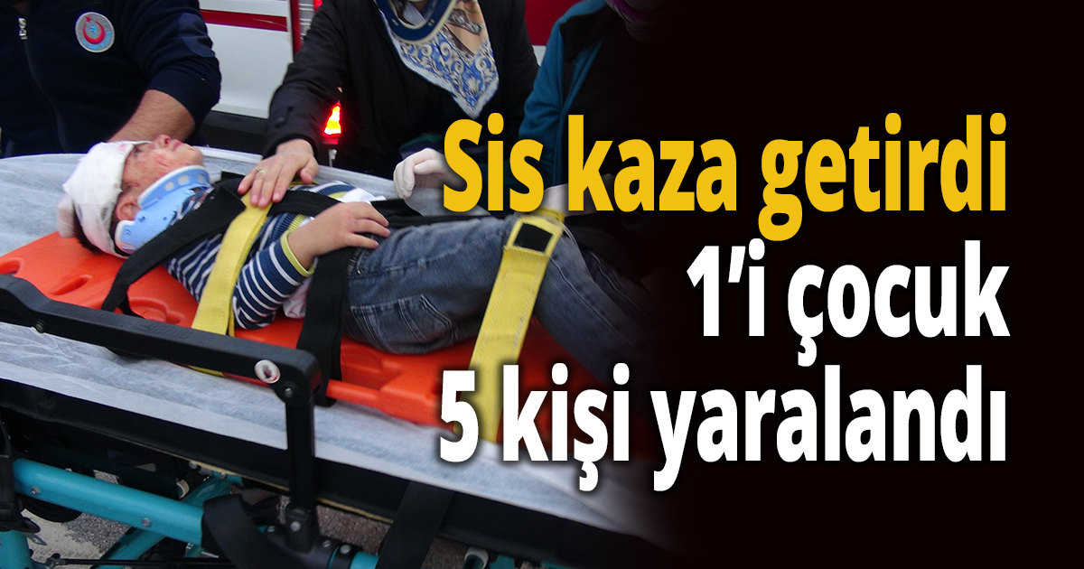 Sis kaza getirdi