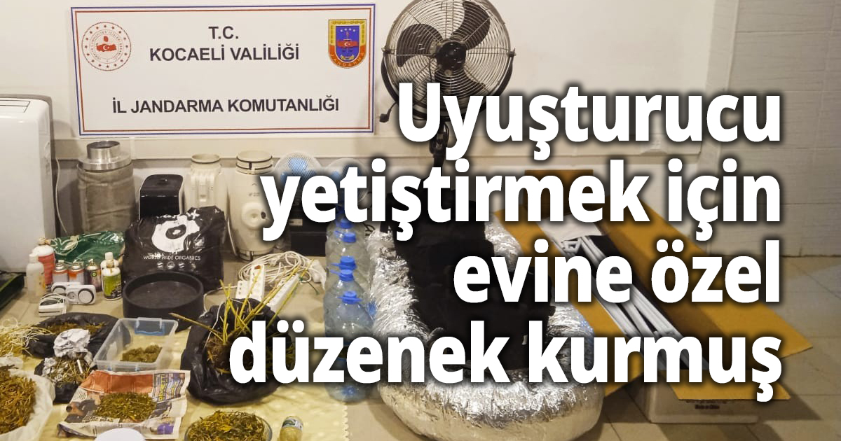 Uyuşturucu yetiştirmek için evine özel düzenek kurmuş
