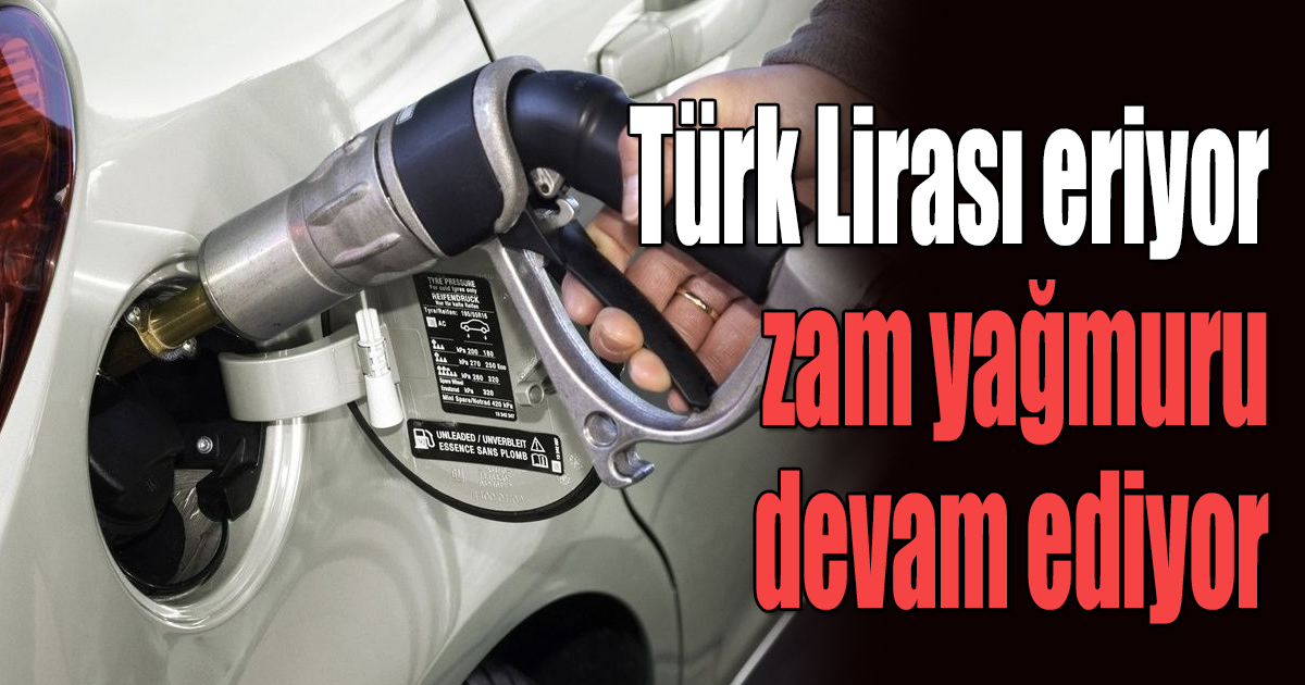 Türk Lirası eriyor zam yağmuru devam ediyor