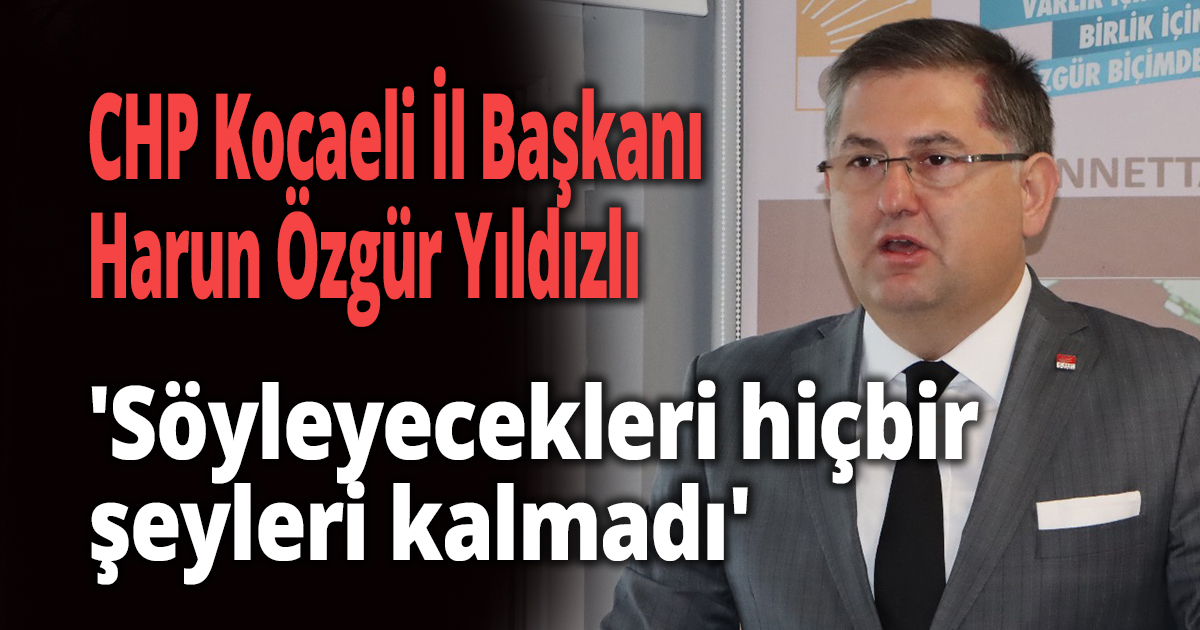 Yıldızlı , 'Söyleyecekleri hiçbir şeyleri kalmadı'