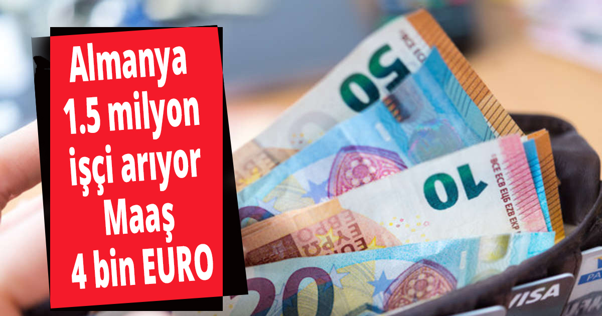 Almanya 1.5 milyon işçi arıyor
