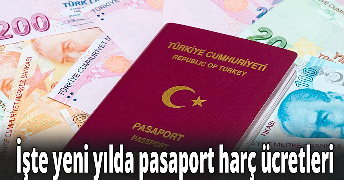 2022 pasaport harçları ne kadar oldu?