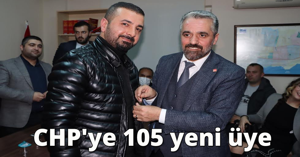 CHP'ye 105 yeni üye 