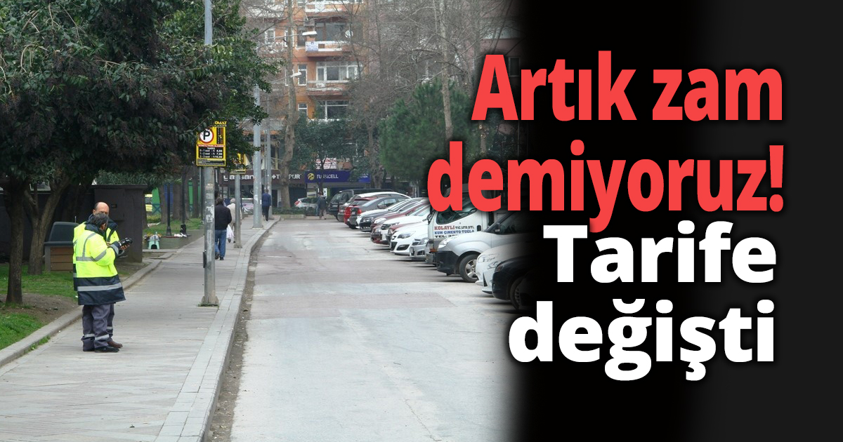 Yol üstü parklanmada yeni tarife dönemi