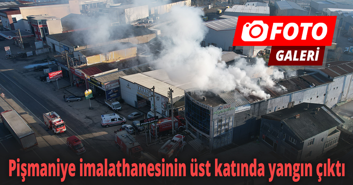 Pişmaniye imalathanesinin üst katında yangın çıktı