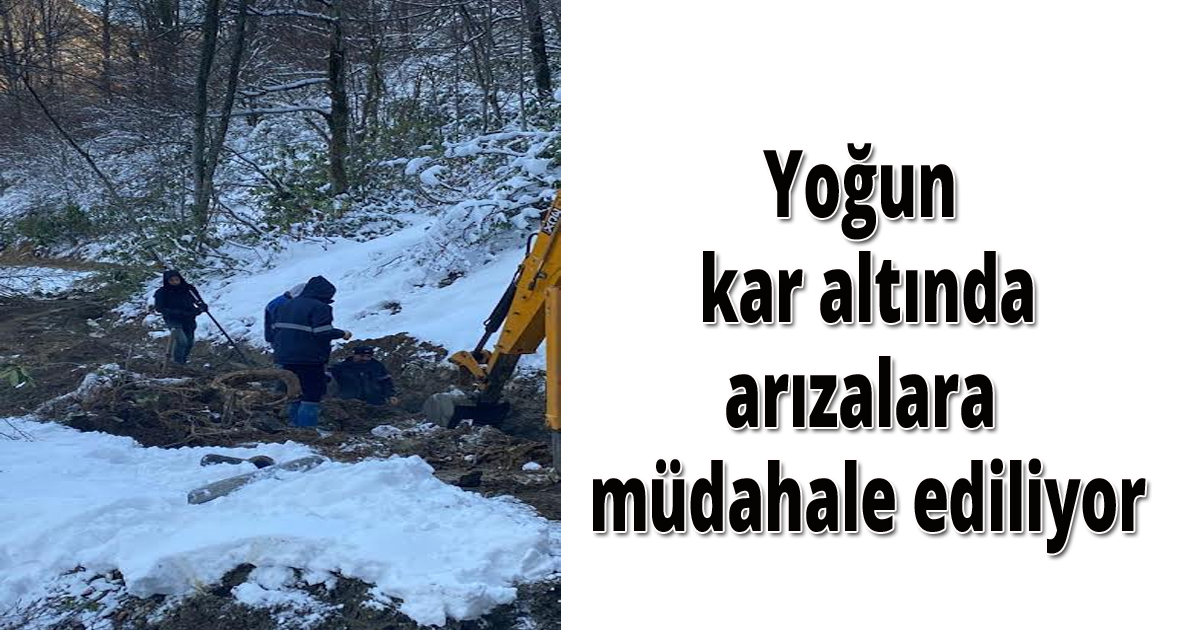 Yoğun kar altında arızalara müdahale ediliyor
