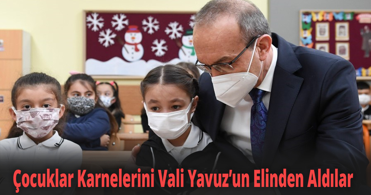 Çocuklar Karnelerini Vali Yavuz’un Elinden Aldılar