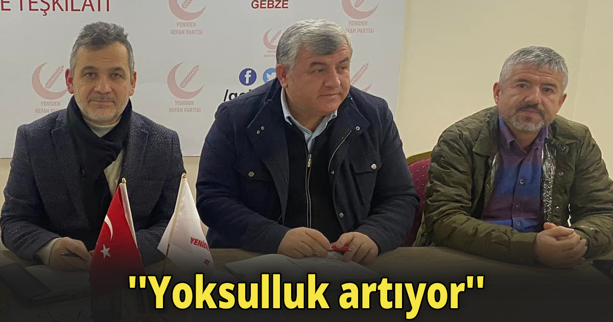 ''Yoksulluk artıyor''