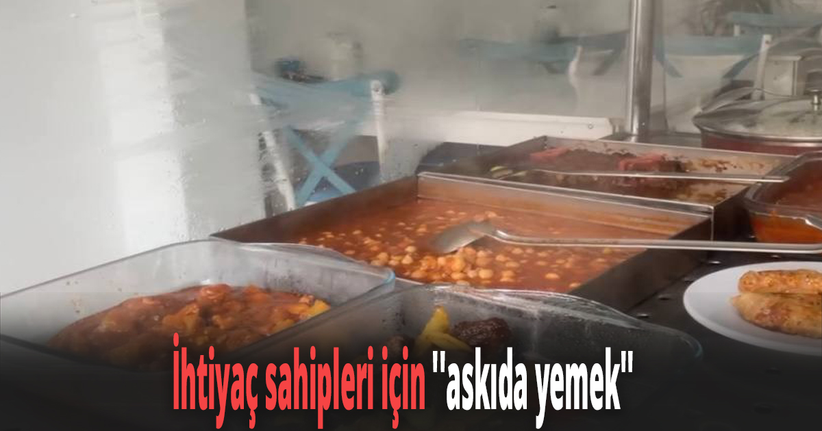 İhtiyaç sahipleri için ''askıda yemek''
