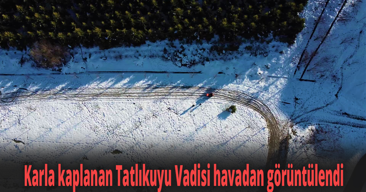 Karla kaplanan Tatlıkuyu Vadisi havadan görüntülendi