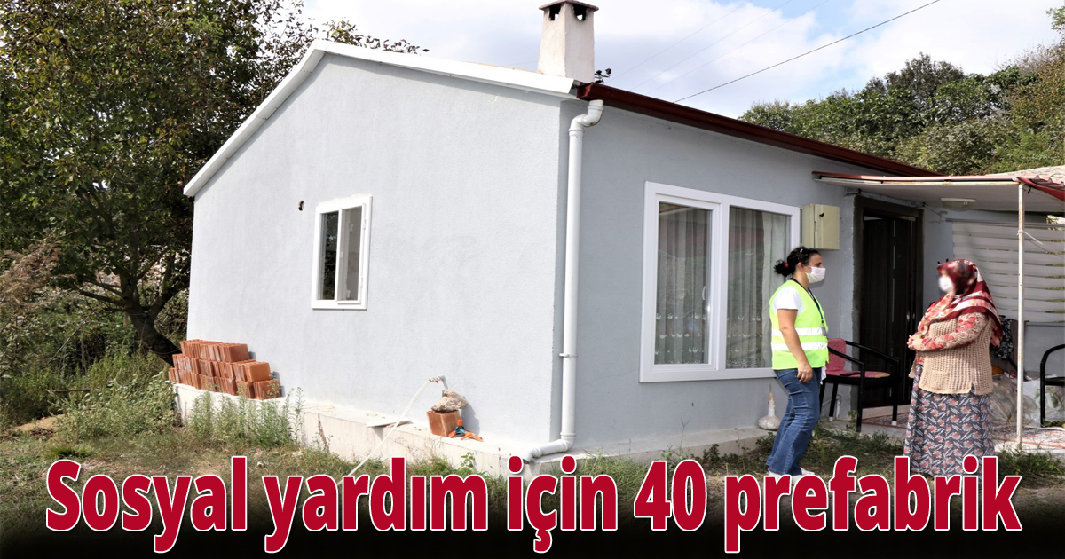 Sosyal yardım için 40 prefabrik