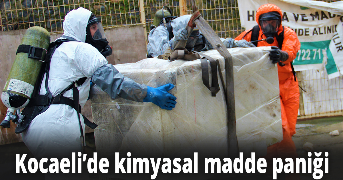 Kocaeli’de kimyasal madde paniği