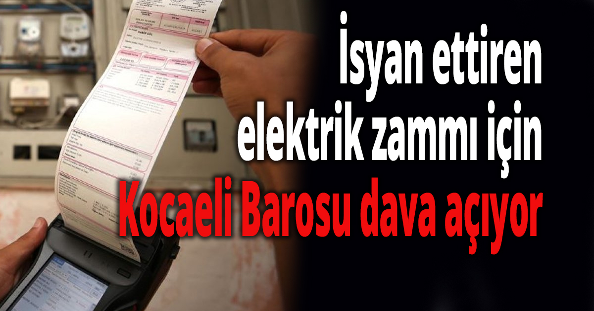 İsyan ettiren elektrik zammı davalık oluyor