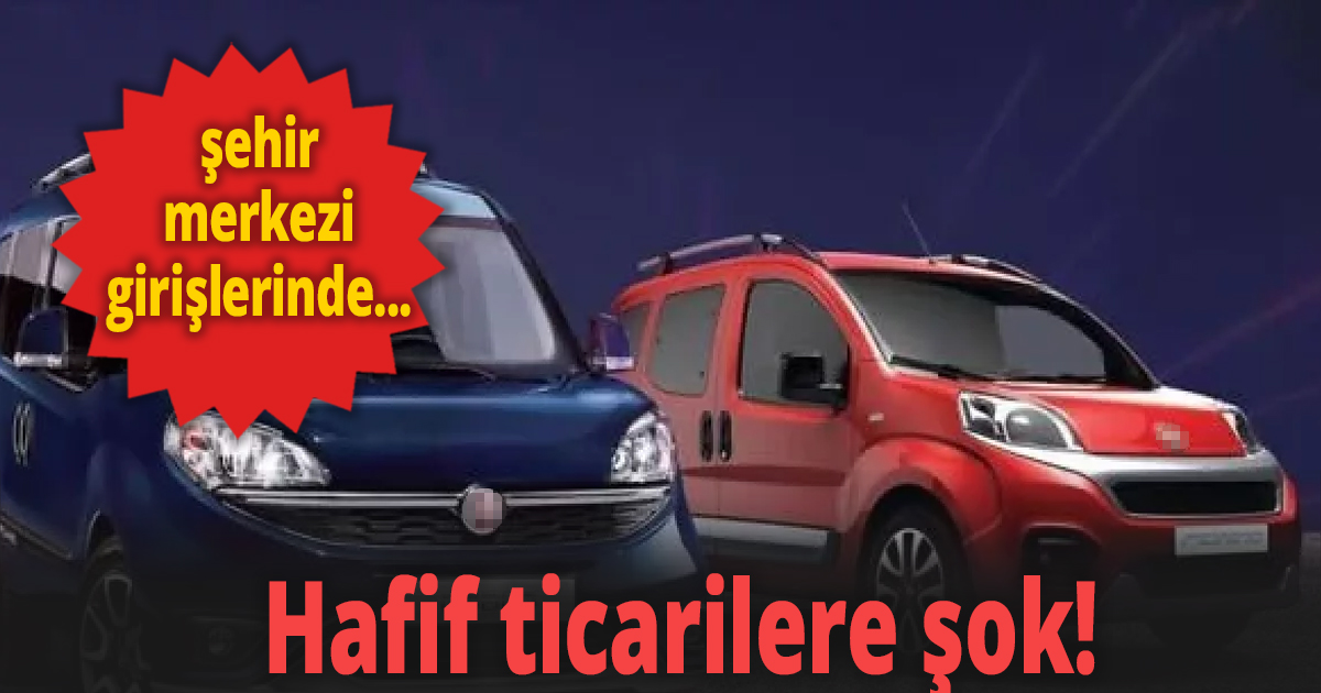 Hafif ticarilere şok