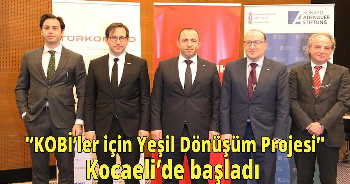 KOBİ'ler yeşil dönüşümüm lokomotifi olacak