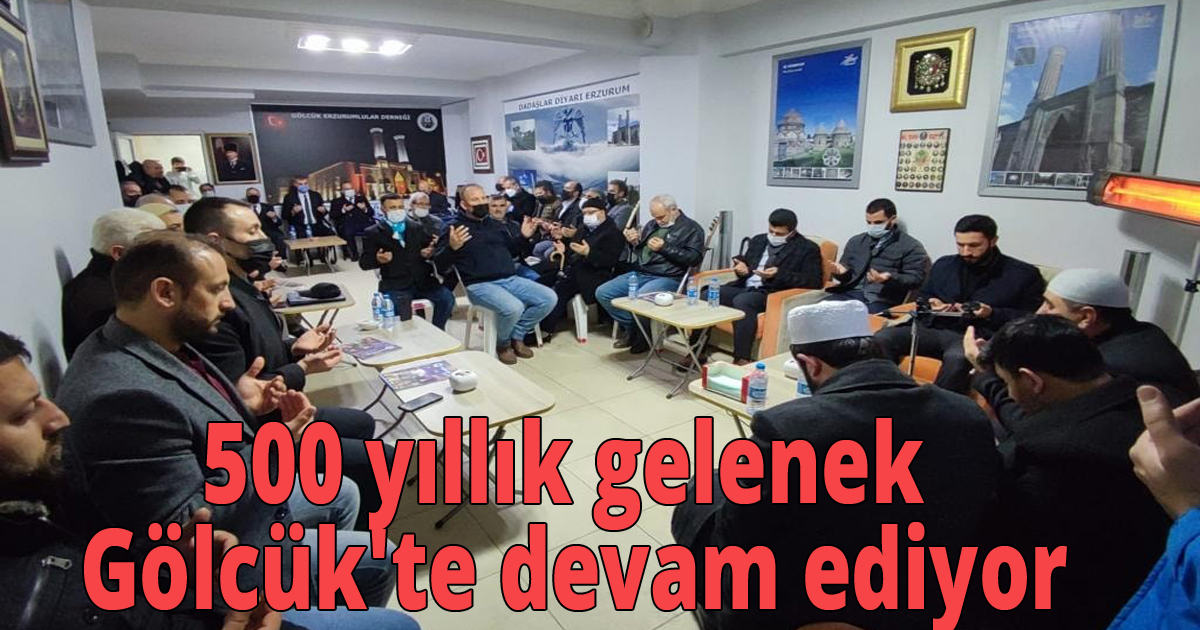 500 yıllık gelenek Gölcük'te devam ediyor