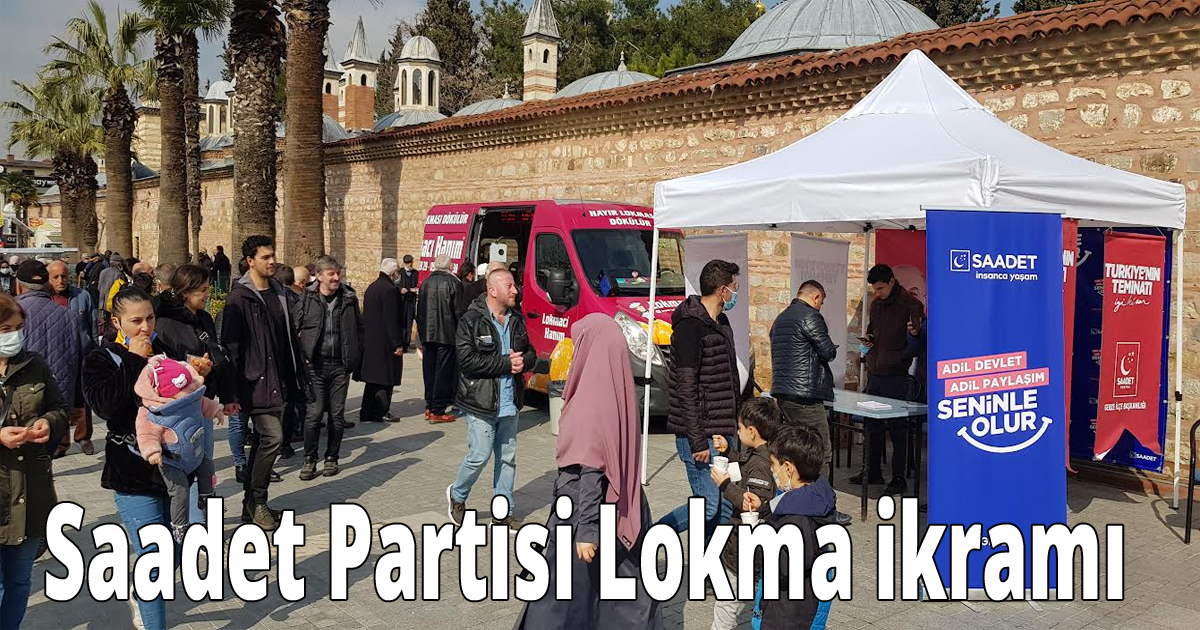 Saadet Partisi Lokma ikramı