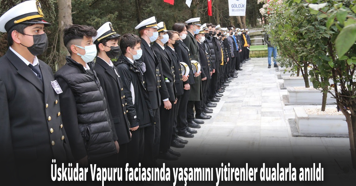 Üsküdar Vapuru faciasında yaşamını yitirenler dualarla anıldı