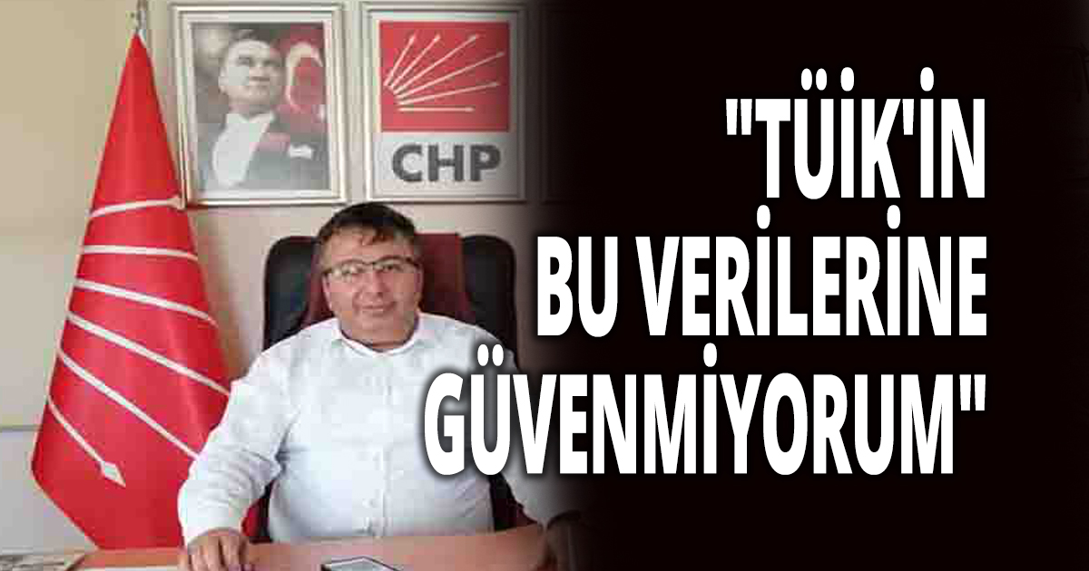 CHP'Lİ SOYLUÇİÇEK ''ŞUBAT AYI ENFLASYONU HER ŞEYİ GÖZLER ÖNÜNE SERİYOR!''