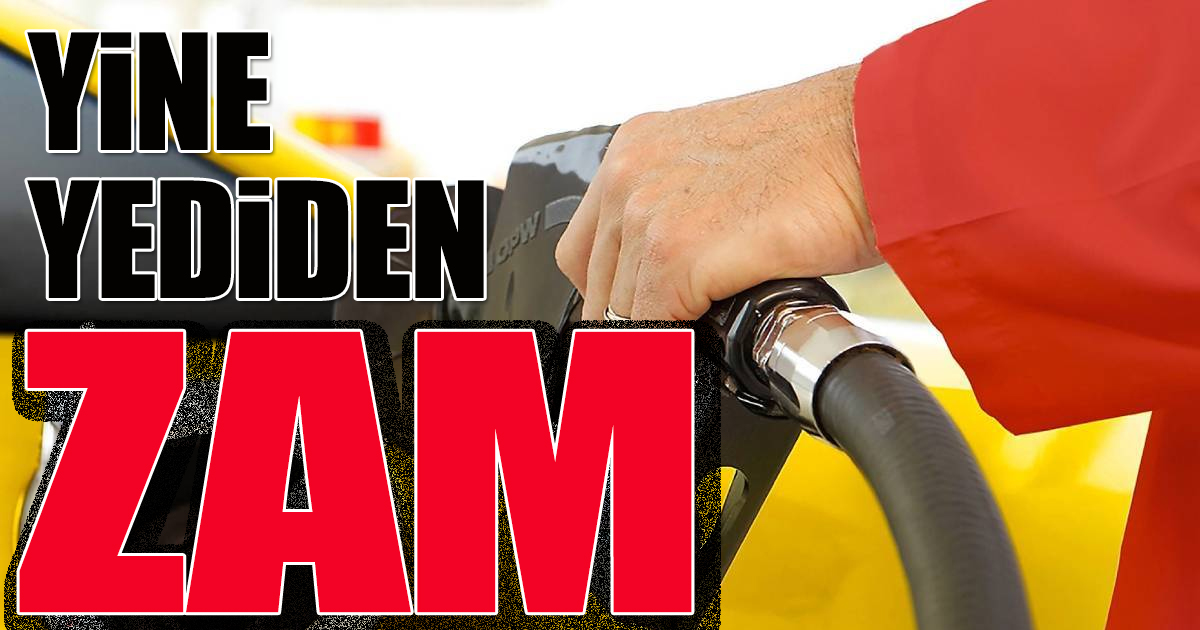 Akaryakıta yine çifte zam geliyor