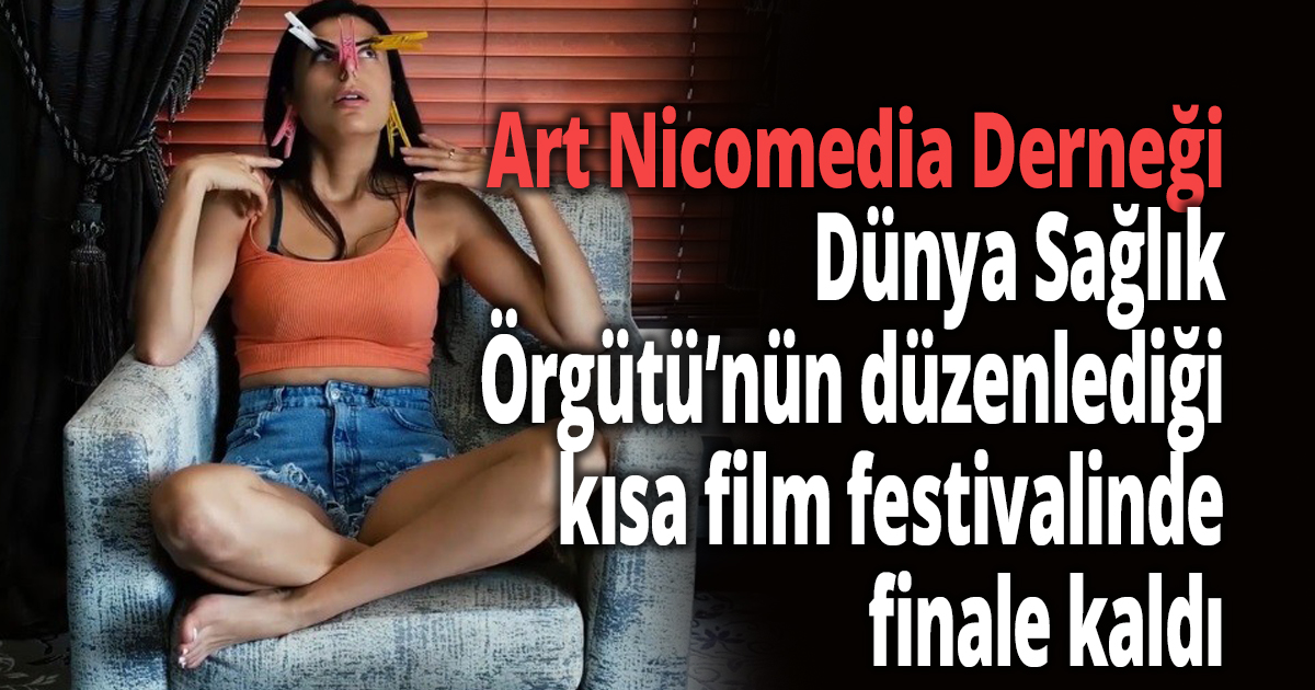Miss Europe 2011 3’üncüsünün oynadığı kısa film, Dünya Sağlık Örgütü’nün kısa film festivalinde finale kaldı
