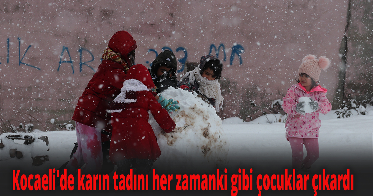 Kocaeli'de karın tadını her zamanki gibi çocuklar çıkardı