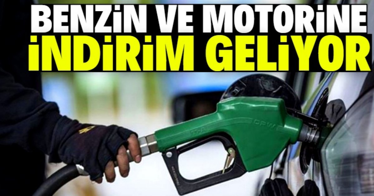 Benzin ve motorine büyük indirim geliyor