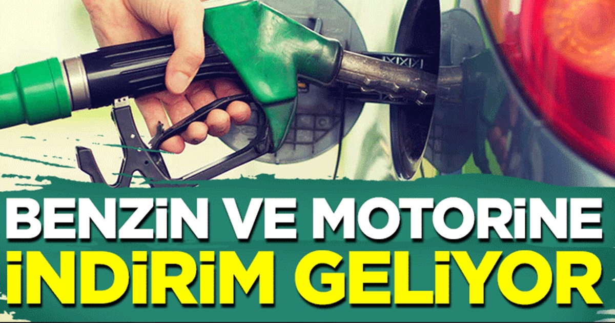 Benzin ve motorine indirim geliyor