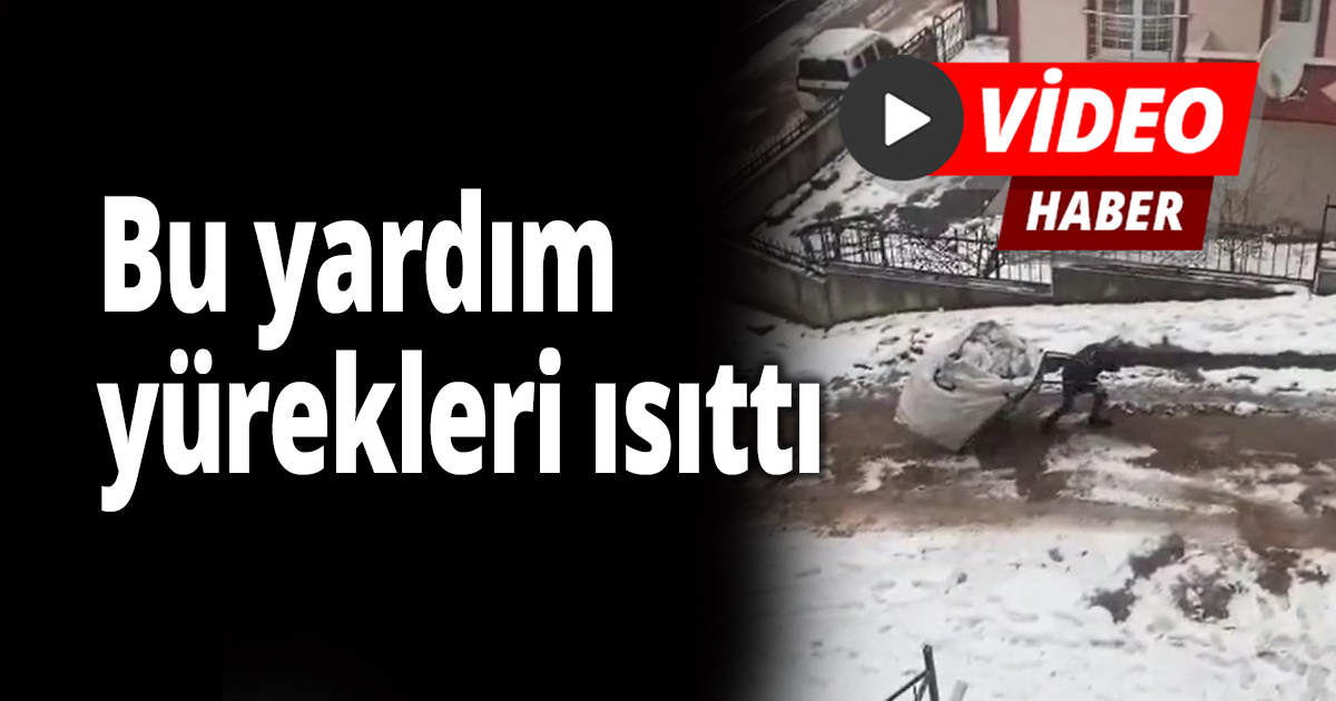  Bu yardım yürekleri ısıttı
