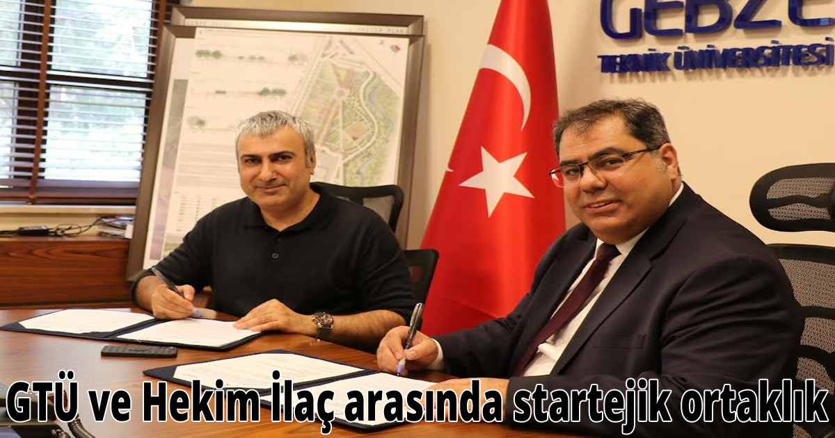 GTÜ ve Hekim İlaç arasında startejik ortaklık