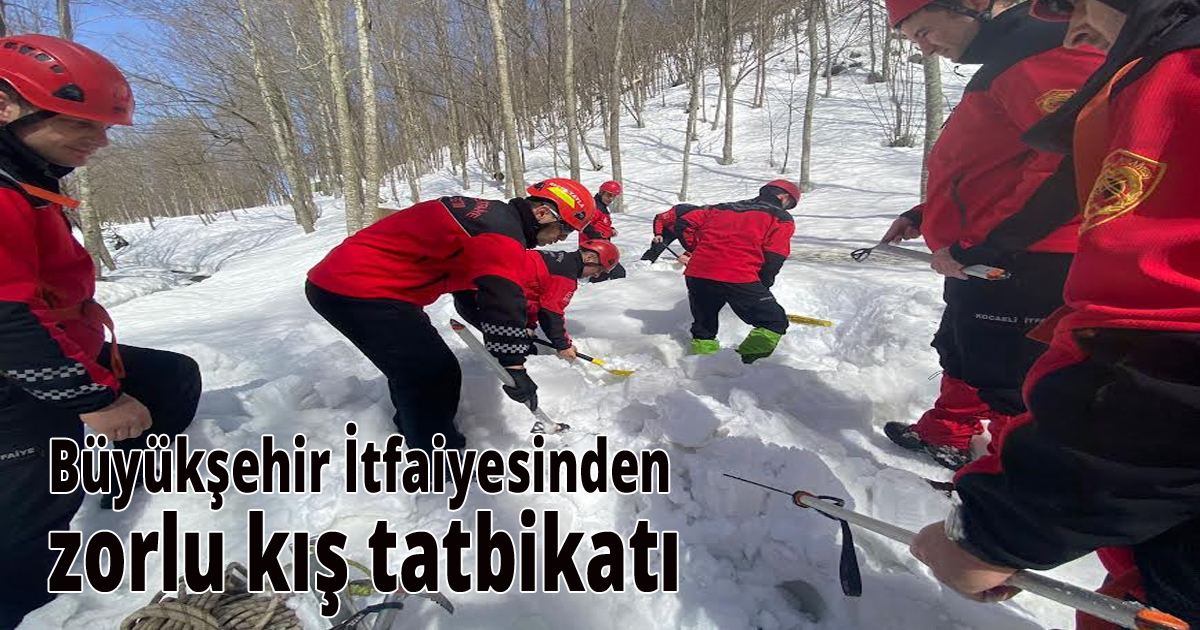 Büyükşehir İtfaiyesinden zorlu kış tatbikatı