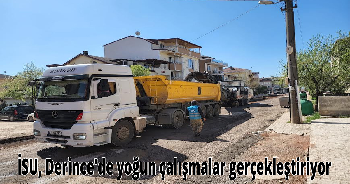 İSU, Derince'de yoğun çalışmalar gerçekleştiriyor