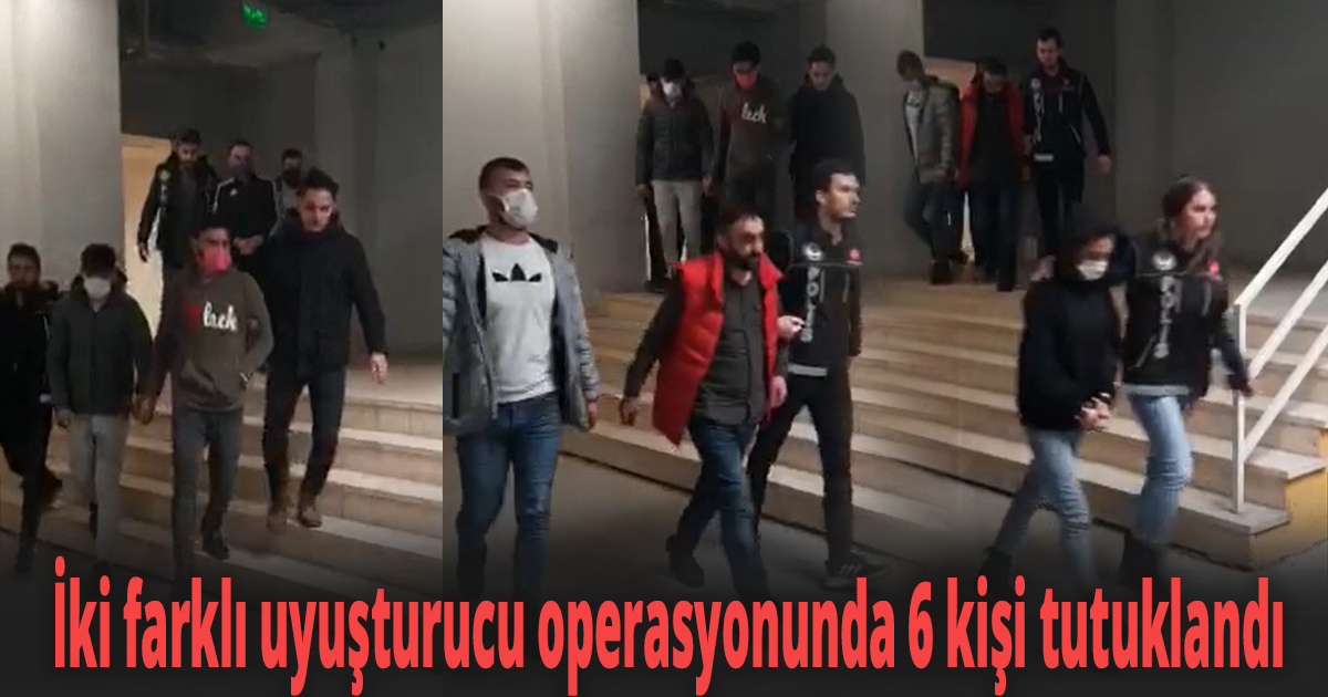 Kocaeli’de iki farklı uyuşturucu operasyonunda 6 kişi tutuklandı