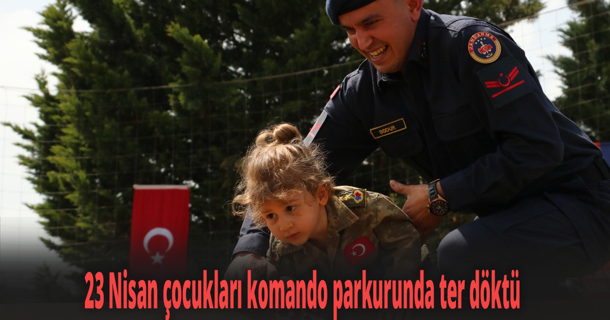 23 Nisan çocukları komando parkurunda ter döktü