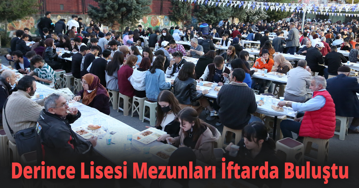 Derince Lisesi Mezunları İftarda Buluştu
