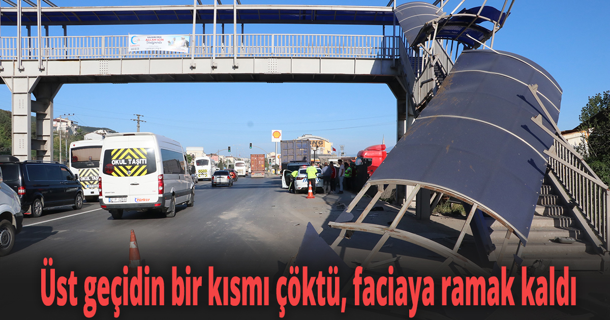 Üst geçidin bir kısmı çöktü