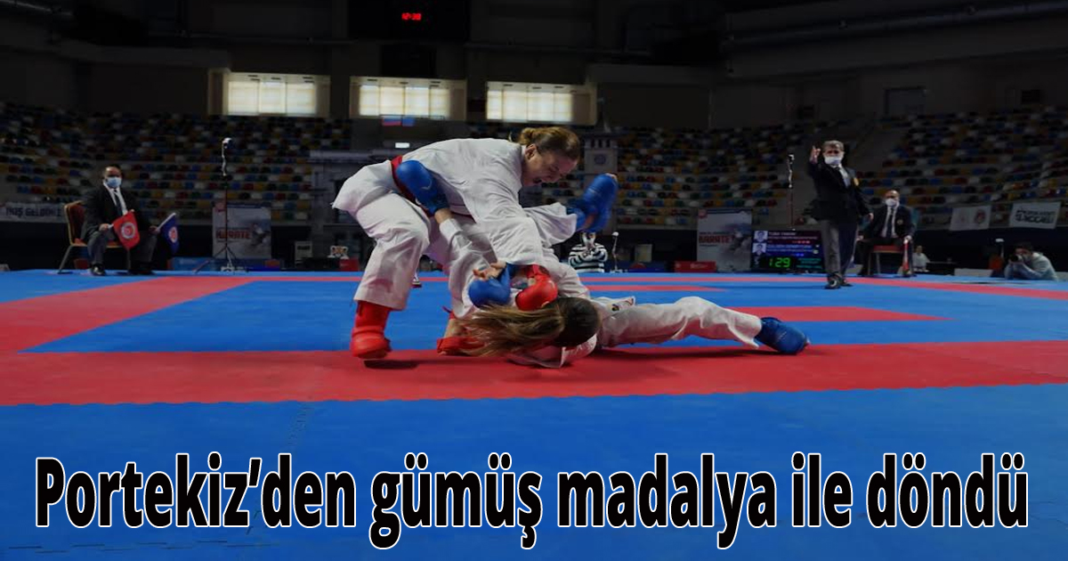 Portekiz’den gümüş madalya ile döndü