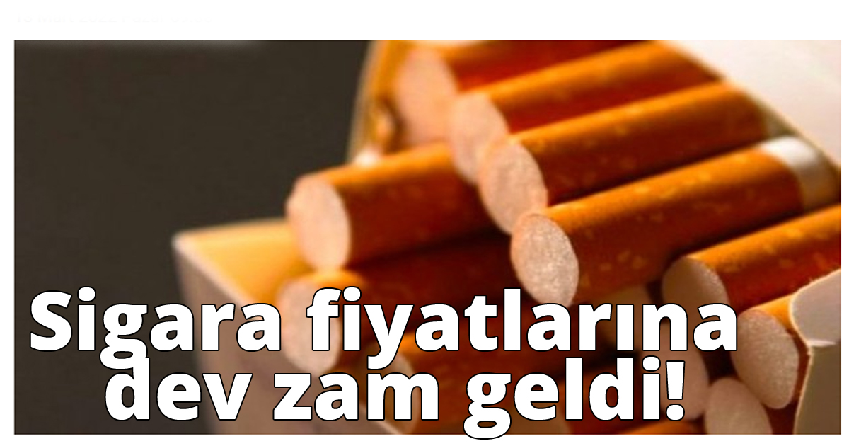 Sigara fiyatlarına dev zam geldi!