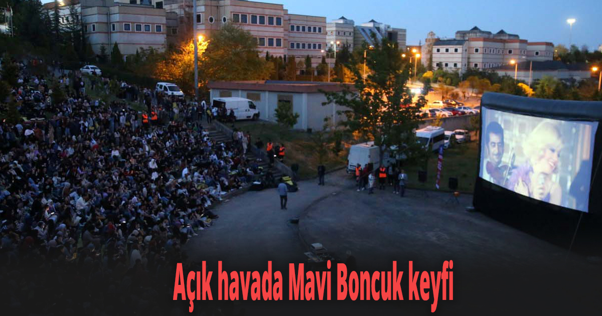 Açık havada Mavi Boncuk keyfi