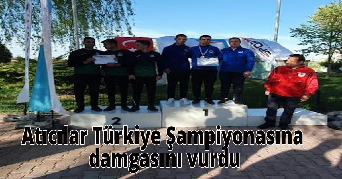 Atıcılar Türkiye Şampiyonasına damgasını vurdu