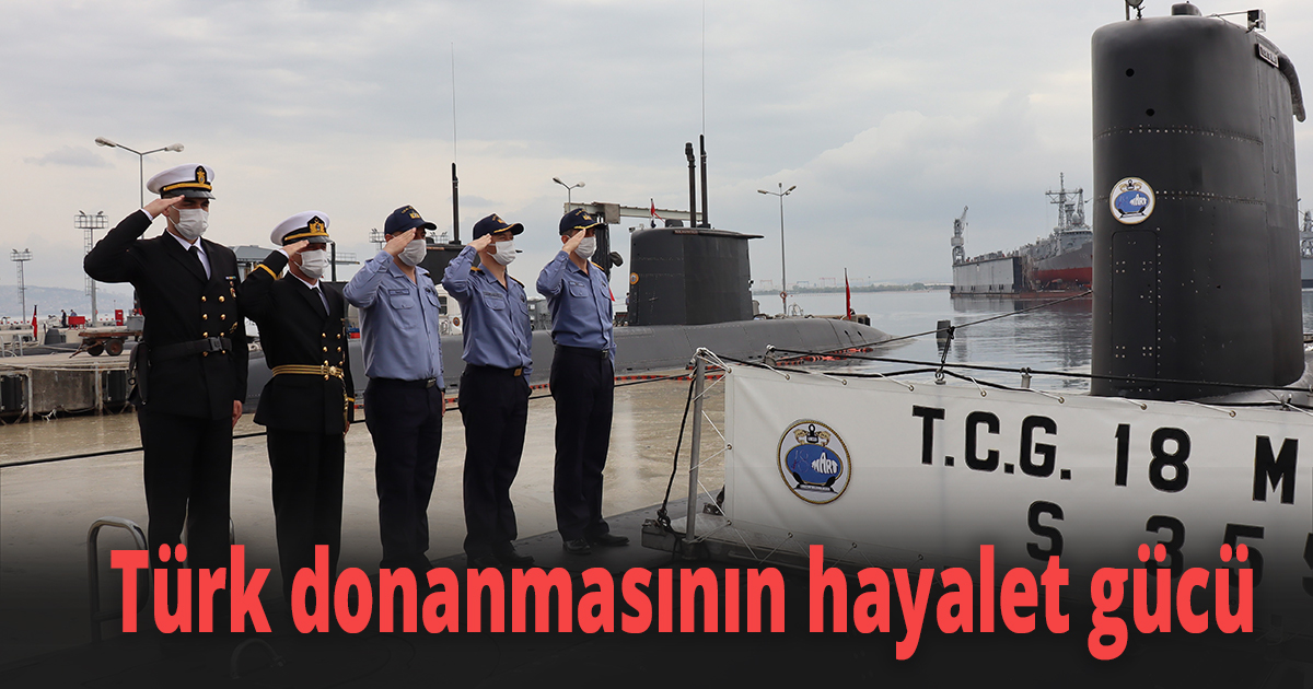 Türk donanmasının hayalet gücü