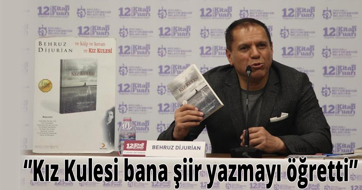 ‘Kız Kulesi bana şiir yazmayı öğretti’