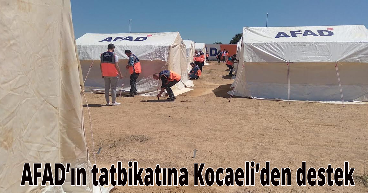  AFAD’ın tatbikatına Kocaeli’den destek