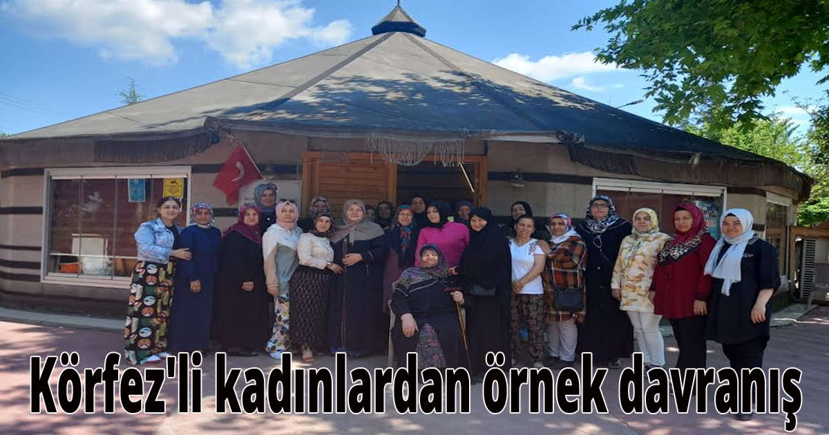 Körfez'li kadınlardan örnek davranış