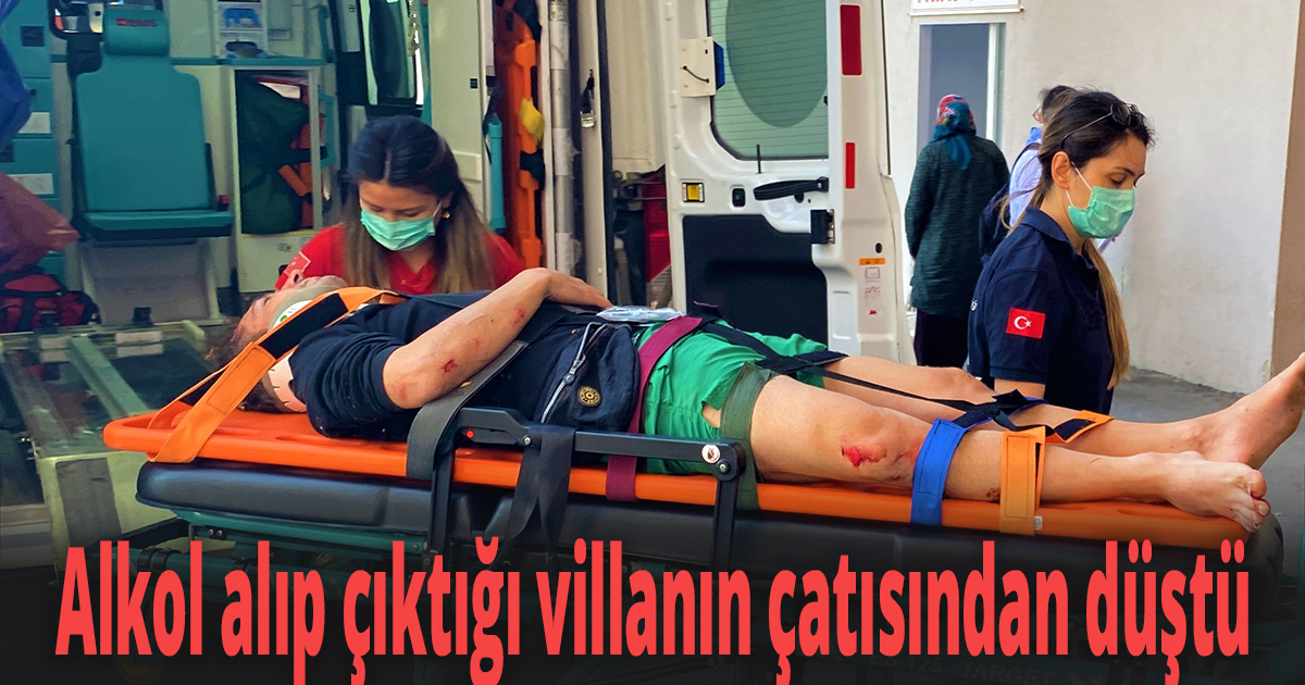 Alkol alıp çıktığı villanın çatısından düştü