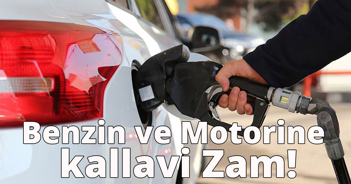 Benzin ve Motorine kallavi zam! 