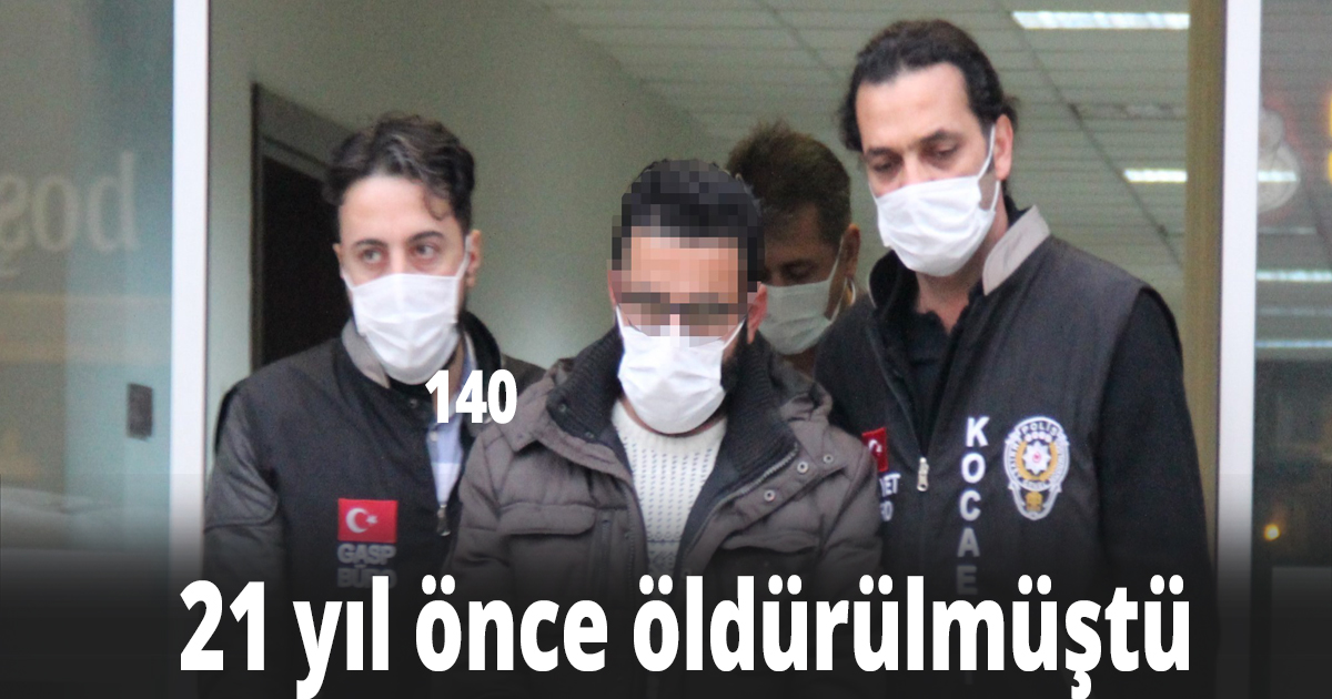 21 yıl önce öldürülmüştü