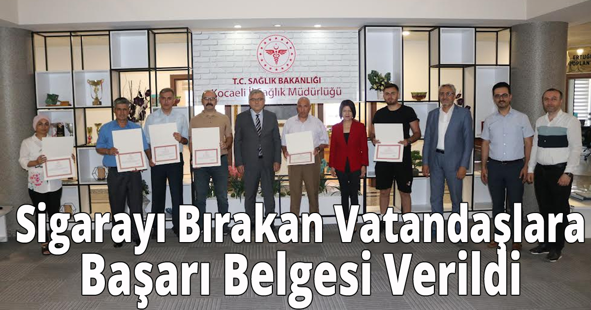 Sigarayı Bırakan Vatandaşlara Başarı Belgesi Verildi