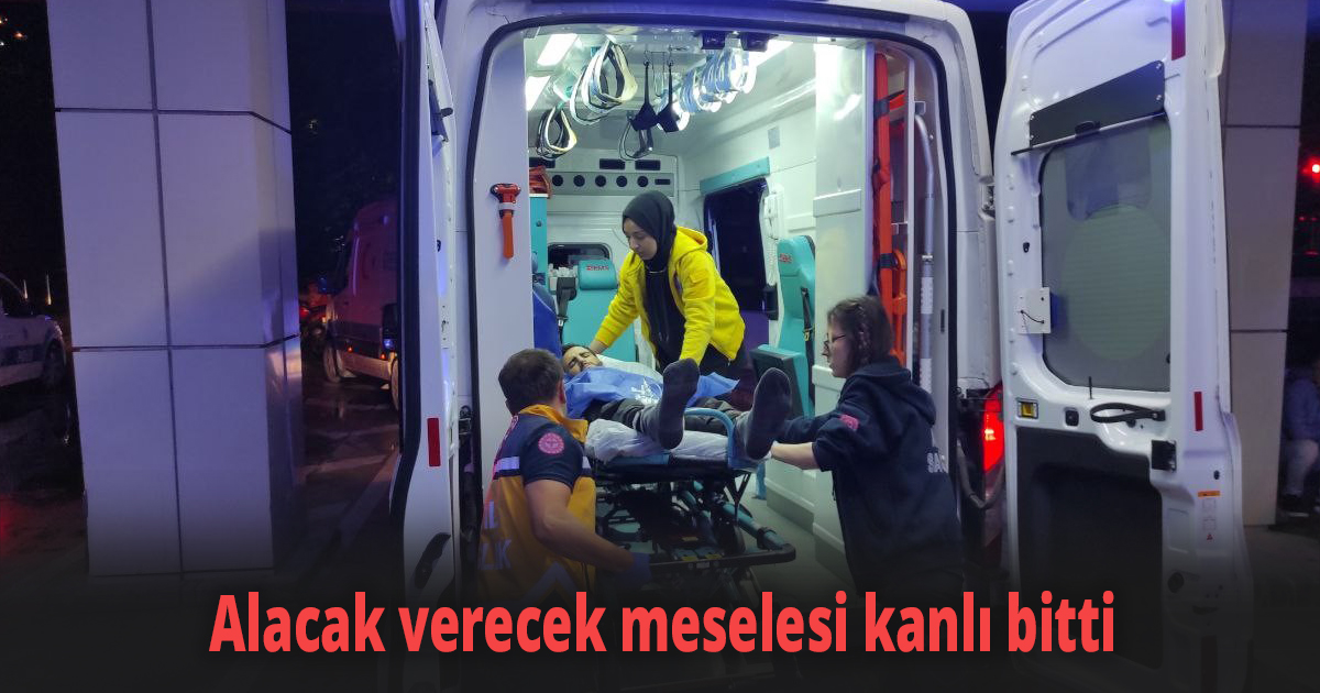 Alacak verecek meselesi kanlı bitti